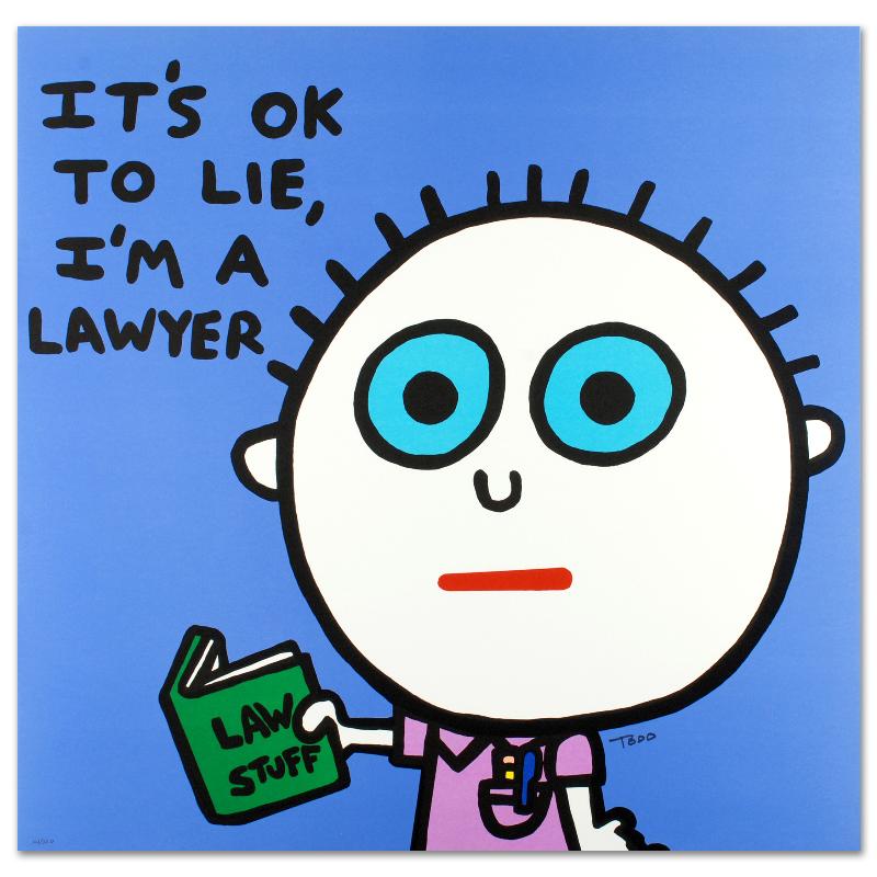 167840 It's OK to Lie, I'm a Lawyer